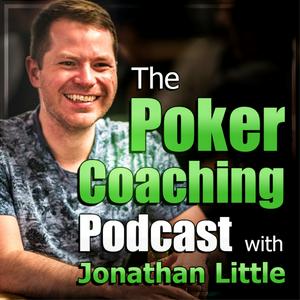 Luister naar The Poker Coaching Podcast with Jonathan Little in de app