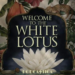 Luister naar Welcome to the White Lotus in de app