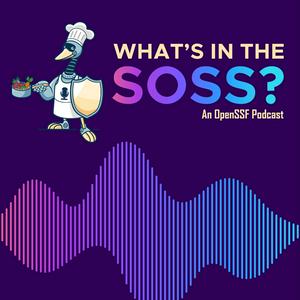 Luister naar What's in the SOSS? An OpenSSF Podcast in de app
