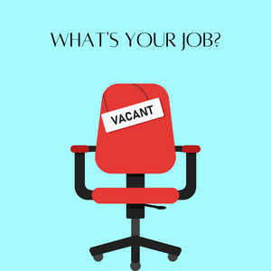 What's Your Job