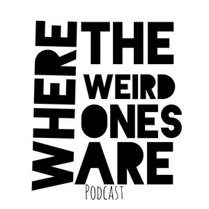 Luister naar Where The Weird Ones Are in de app