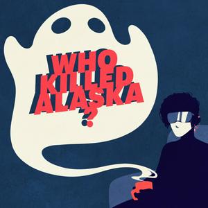 Luister naar Who Killed Alaska? in de app