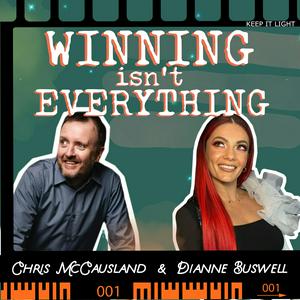 Luister naar Winning Isn't Everything with Chris McCausland and Dianne Buswell in de app