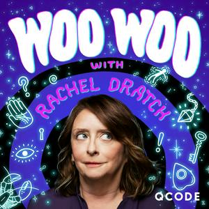 Luister naar Woo Woo with Rachel Dratch in de app