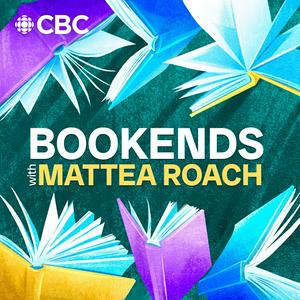 Luister naar Bookends with Mattea Roach in de app