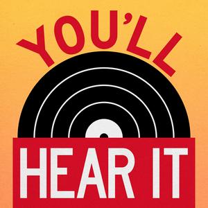 Luister naar You'll Hear It in de app