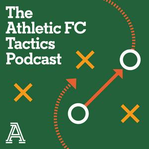 Luister naar The Athletic FC Tactics Podcast in de app