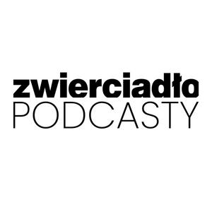 Luister naar Zwierciadło Podcasty in de app